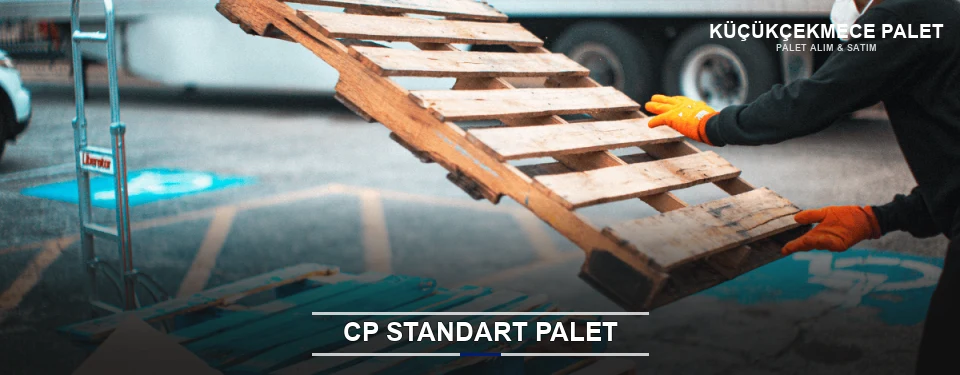 Küçükçekmece CP Palet Çözümleri