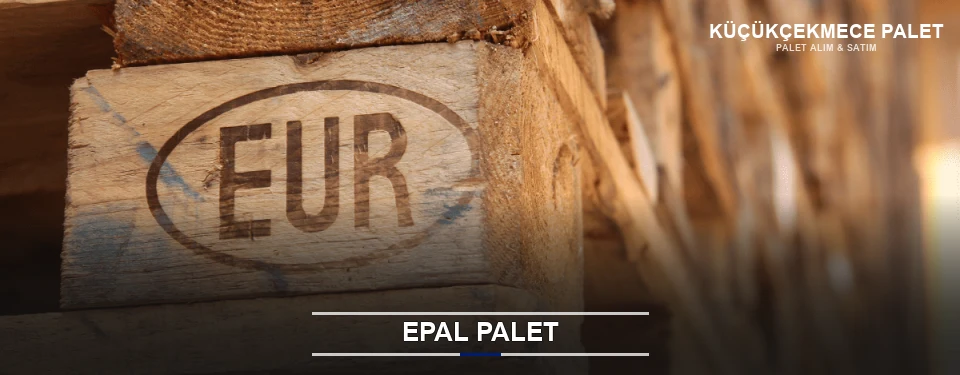 Küçükçekmece Orijinal EPAL Palet