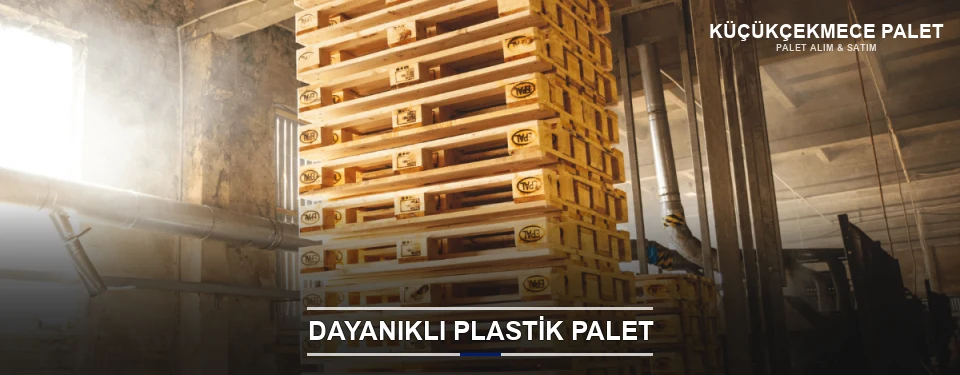 Küçükçekmece Plastik Palet Çeşitleri